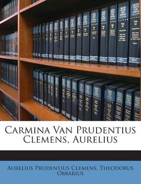 portada Carmina Van Prudentius Clemens, Aurelius