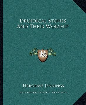 portada druidical stones and their worship (en Inglés)