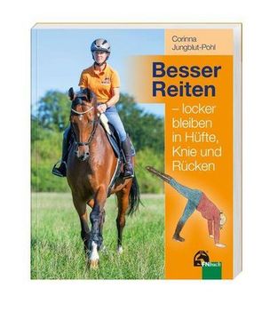 portada Besser Reiten - Locker Bleiben in Hüfte, Knie und Rücken (in German)