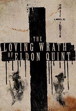 portada Loving Wrath of Eldon Quint 