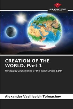 portada CREATION OF THE WORLD. Part 1 (en Inglés)