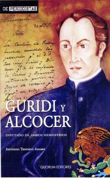 portada guridi y alcocer. diputado de ambos hemisférios