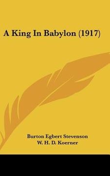 portada a king in babylon (1917)