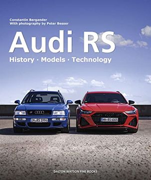 portada Audi RS: History - Models - Technology (in English)