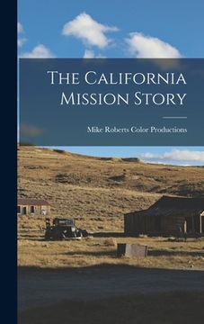 portada The California Mission Story