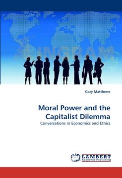 portada moral power and the capitalist dilemma (en Inglés)