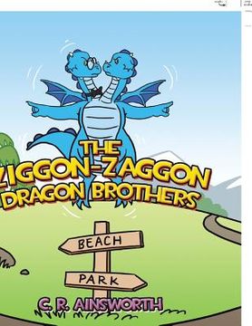 portada The Ziggon-Zaggon Dragon Brothers (in English)