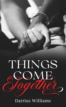 portada Things Come Together (en Inglés)