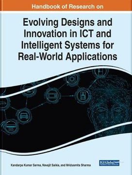 portada Handbook of Research on Evolving Designs and Innovation in ict and Intelligent Systems for Real-World Applications 