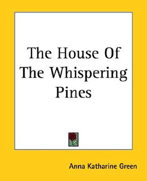 portada the house of the whispering pines (en Inglés)