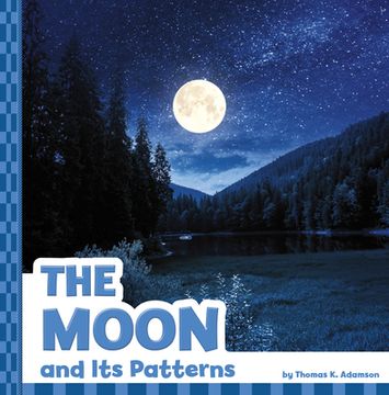 portada The Moon and Its Patterns (en Inglés)