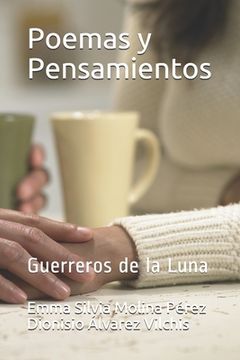 portada Poemas y Pensamientos: Guerreros de la Luna (in Spanish)