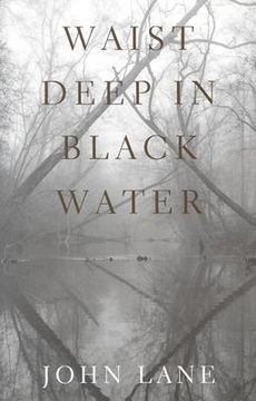 portada waist deep in black water (en Inglés)