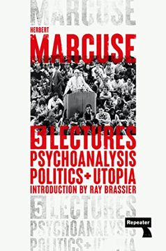 portada Psychoanalysis, Politics, and Utopia: Five Lectures (en Inglés)