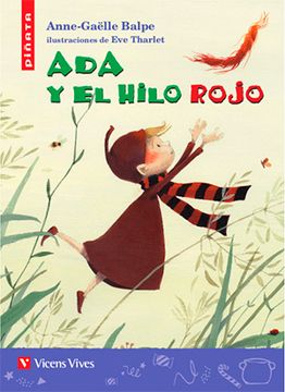 portada Ada y el Hilo Rojo (Piñata): 000001 (Colección Piñata) - 9788468236827