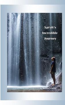 portada Sarah's Incredible Journey (en Inglés)