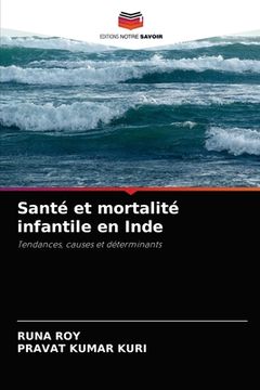 portada Santé et mortalité infantile en Inde (en Francés)