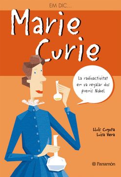 portada Marie Curie (me Llamo) (en Catalá)