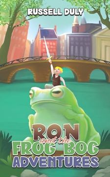 portada Ron and the Frog bog Adventures (en Inglés)