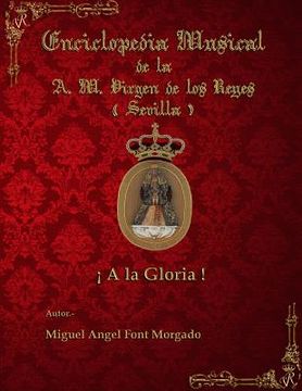 portada A LA GLORIA - Marcha Procesional: Partituras para Agrupación Musical (Versión Original) (in Spanish)