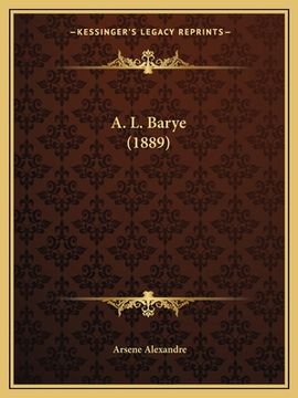 portada A. L. Barye (1889) (en Francés)