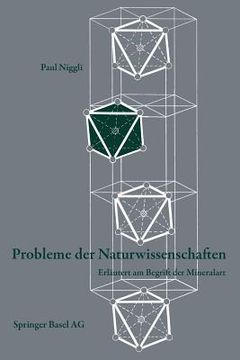 portada Probleme Der Naturwissenschaften: Erläutert Am Begriff Der Mineralart (in German)