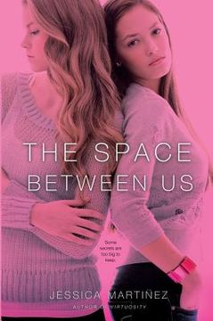 portada The Space Between Us (en Inglés)