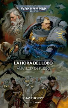 portada Amanecer de Fuego nº 03 la Hora del Lobo (in Spanish)