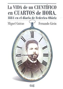 portada VIDA DE UN CIENTIFICO EN CUARTOS DE HORA 1884 DIARIO FEDERI