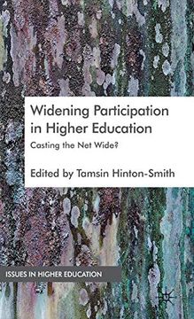 portada Widening Participation in Higher Education: Casting the net Wide? (Issues in Higher Education) (en Inglés)