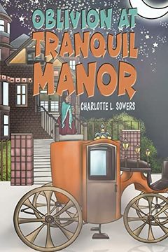 portada Oblivion at Tranquil Manor (en Inglés)