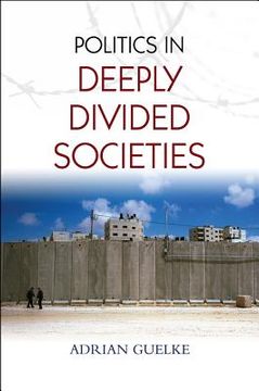 portada the politics of deeply divided societies