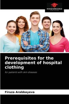 portada Prerequisites for the development of hospital clothing (in English)