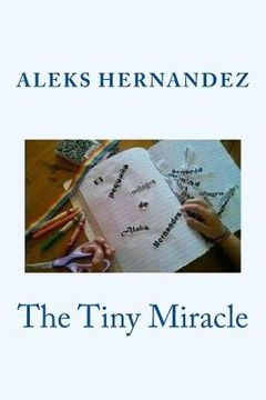 portada The Tiny Miracle (en Inglés)