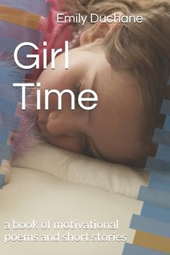 portada Girl Time: a book of motivational poems (en Inglés)