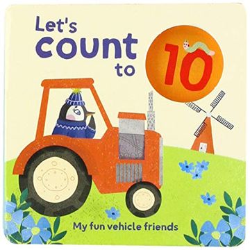 portada Let'S Count to 10: My fun Vehicle Friends (en Inglés)