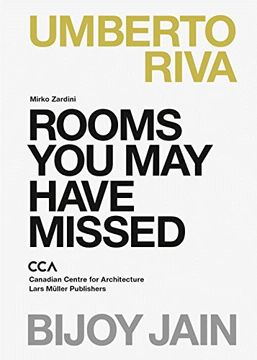 portada Rooms You May Have Missed: Bijoy Jain, Umberto Riva