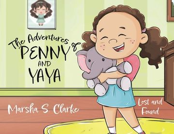 portada The Adventures of Penny and Yaya: Lost and Found (en Inglés)