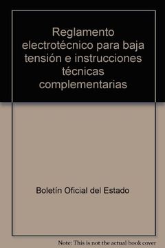 portada reglamento electrotécnico para baja tensión e instrucciones técnicas complementarias