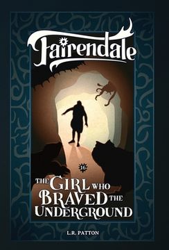 portada The Girl Who Braved the Underground (en Inglés)