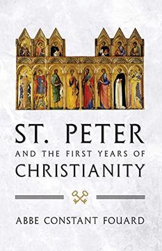 portada St. Peter and the First Years of Christianity (en Inglés)