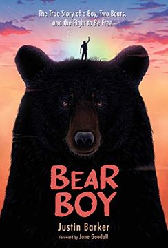 portada Bear Boy: The True Story of a Boy, two Bears, and the Fight to be Free (in English)