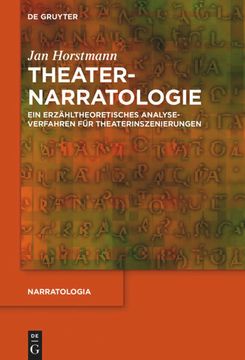 portada Theaternarratologie - ein Erzähltheoretisches Analyseverfahren für Theaterinszenierungen (en Alemán)