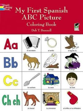 portada My First Spanish abc Picture Coloring Book (Dover Children's Bilingual Coloring Book) 