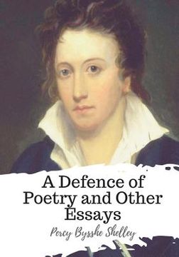portada A Defence of Poetry and Other Essays (in English)