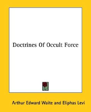 portada doctrines of occult force (en Inglés)