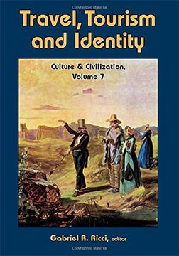 portada Travel, Tourism, and Identity (Culture and Civilization) (en Inglés)