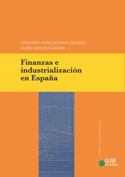 portada Finanzas e Industrializacion en España