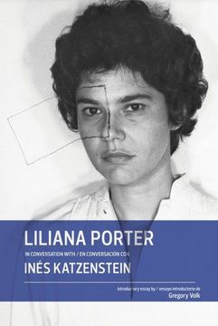 portada Liliana Porter en Conversacion con Ines Katzenstein (en Inglés)