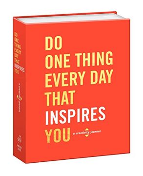 portada Do one Thing Every day That Inspires You: A Creativity Journal (in English)